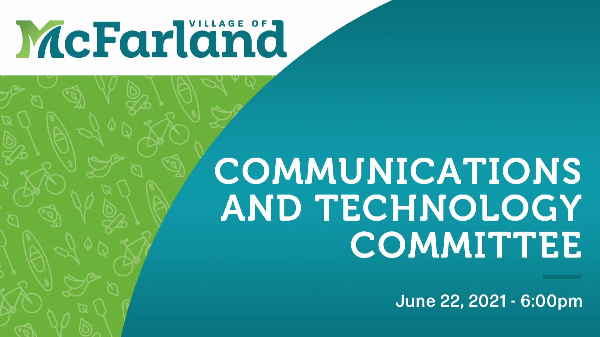 Communications and Technology Committee 6/22/21