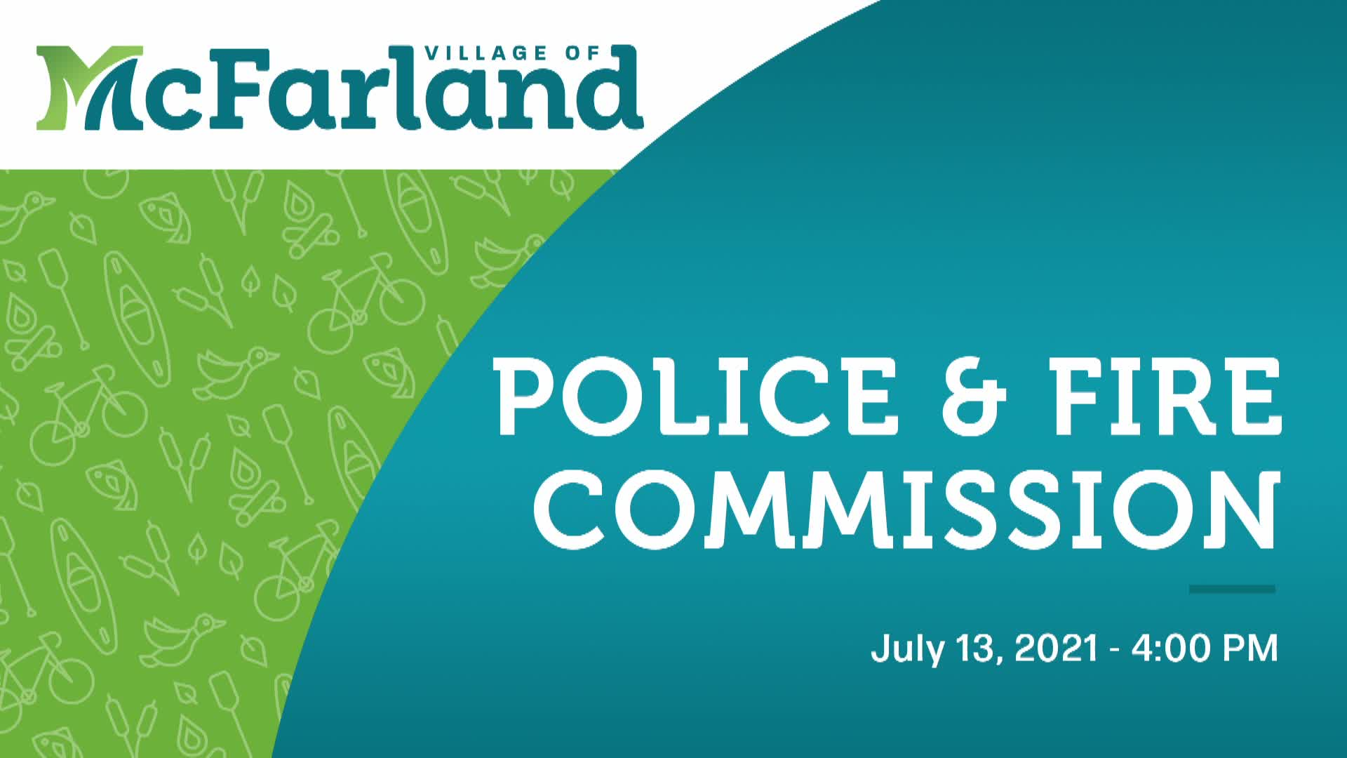 Police & Fire Commission 7/13/21