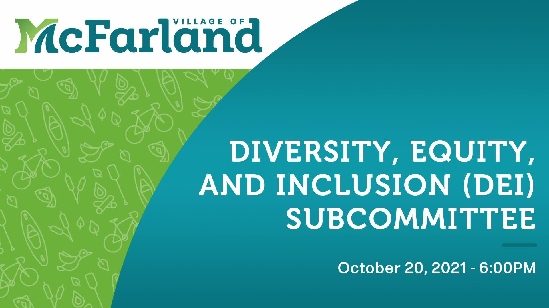 Diversity, Equity, & Inclusion Subcommittee 10/20/21