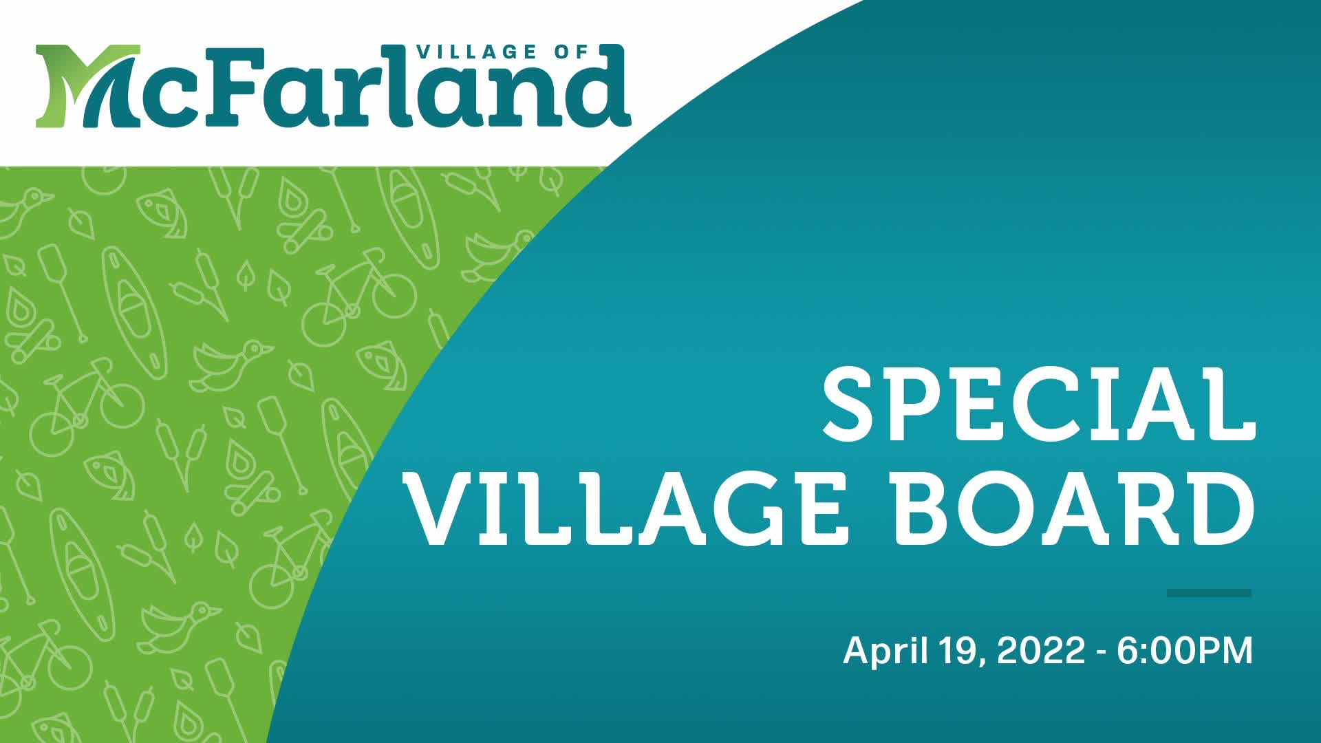 Village Board Annual Organization Meeting 4-19-22