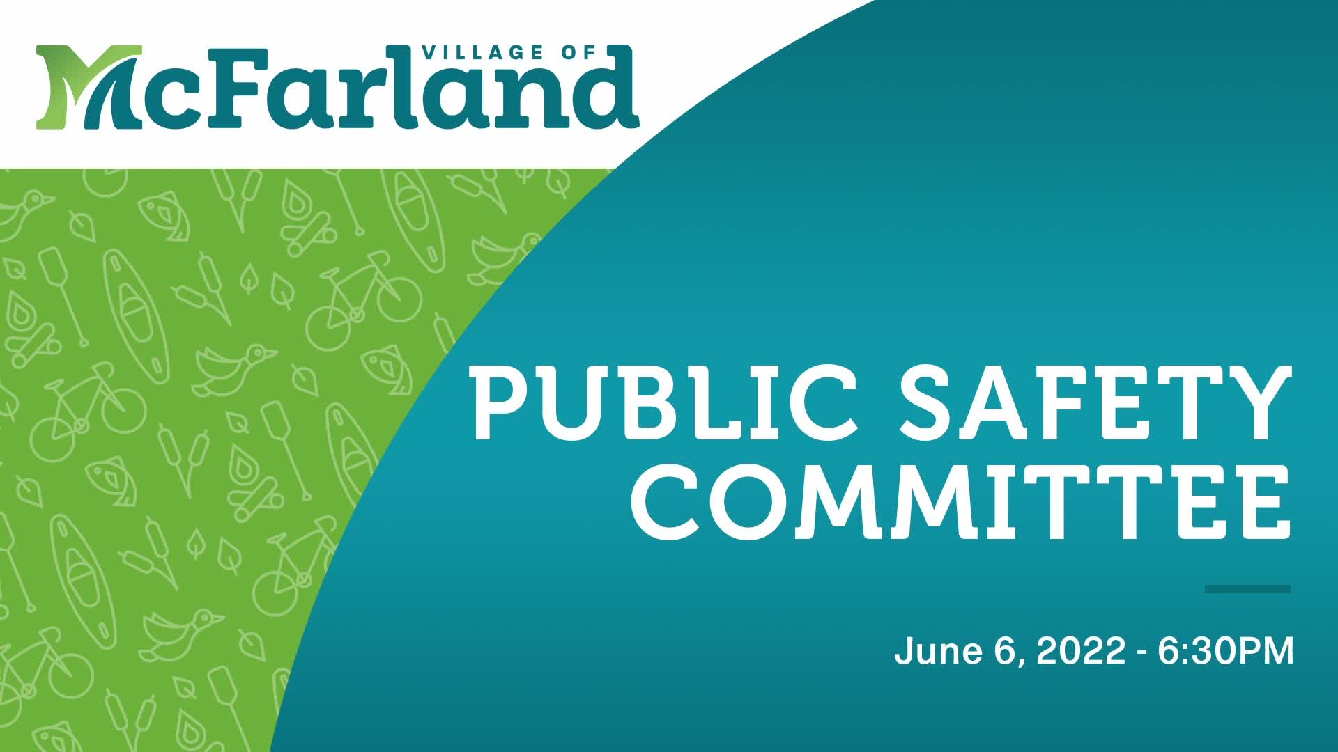 Public Safety 6/6/22