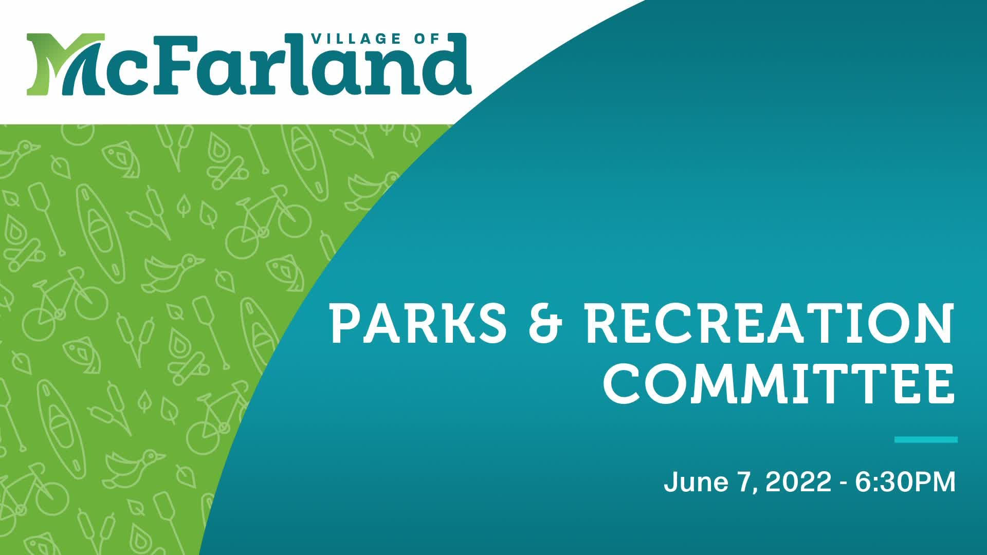 Parks and Recreation Committee 6/7/22